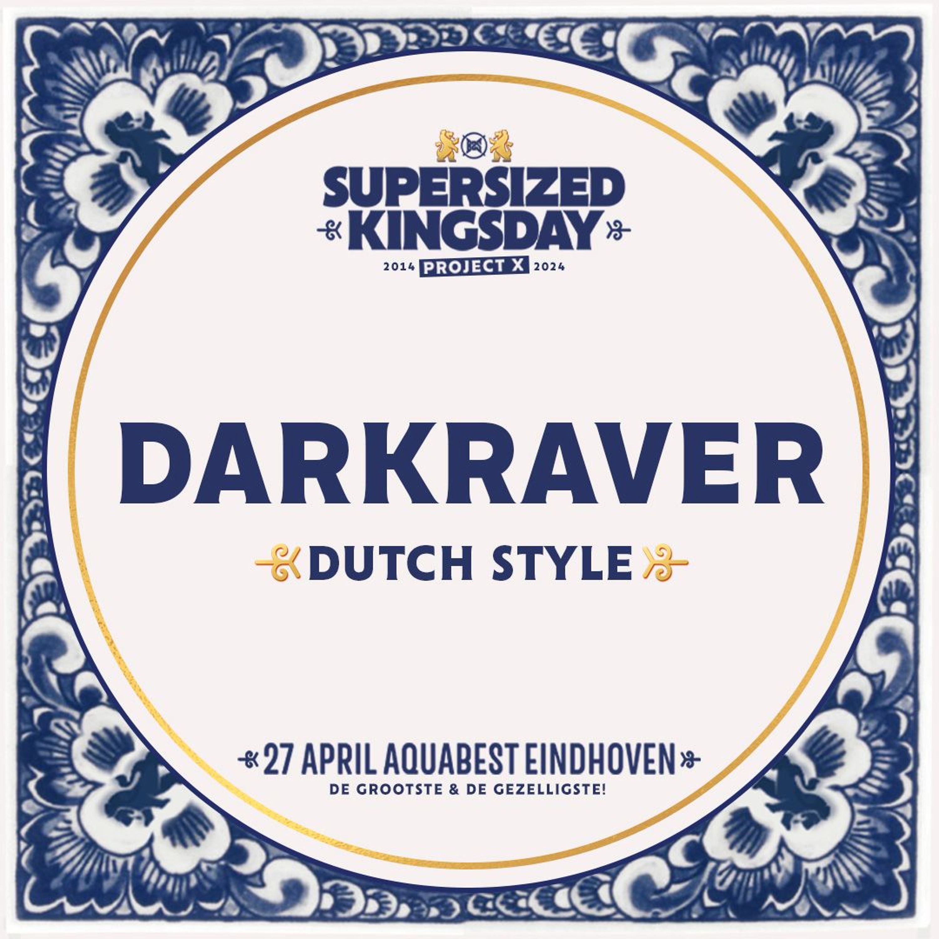 Supersized Kingsday Festival 2024 | Dutch Style | Darkraver episode artwork