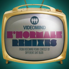 VIDEOMIND - E' NORMALE (KEOS PEET RMX)