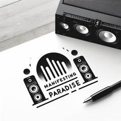 Manifesting paradise DJ Vanzetti