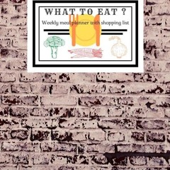 Kindle⚡online✔PDF What to eat?: A healthy diet gluten free, low carb, own cookbook