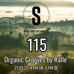 Organic Grooves by Ralle 115, 27.05.2025