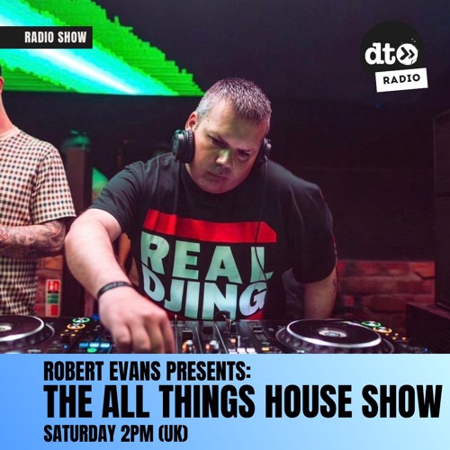 Robert Evans Presents - The All Things House Show 029