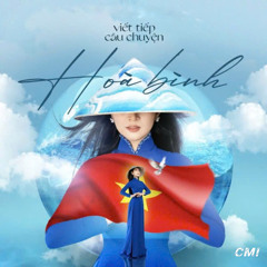 VIET TIEP CAU CHUYEN HOA BINH - CMI