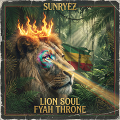 Lion Soul Fyah Throne