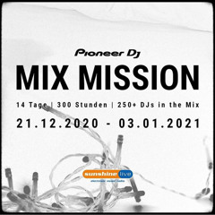 PIONEER DJ MIXMISSION 2020 @ SUNSHINE LIVE RADIO