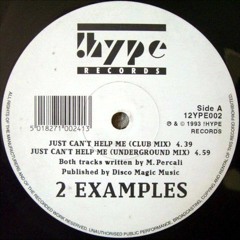 2 Examples - Just Can't Help Me (Club Mix) -