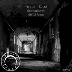 Mentom - Spook (Siskiyou Remix) Clip