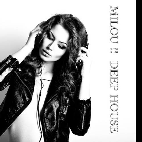 Non -Stop Jackin Deep House Mix / Milou !! # 29