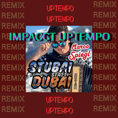 Marco Spiegl - Stubai statt Dubai (Impacct Uptempo Remix)