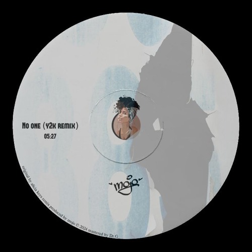 Mojo - No One(y2k Remix)