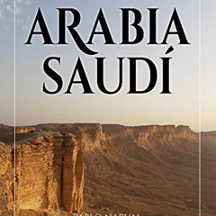 ACCESS EBOOK 📃 Guía de viaje. Arabia Saudí. (Guías de viaje) (Spanish Edition) by  P