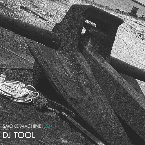 Smoke Machine Podcast 155 DJ Tool