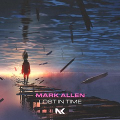 Mark Allen - Lost In Time TEASER