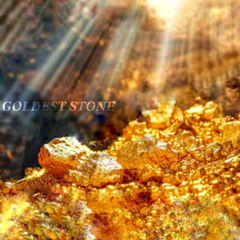 Goldest Stone (prod PLAYDOE)