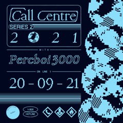Call 020 - PercBoi 3000