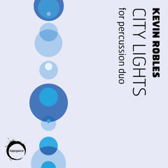 CIty Lights (Kevin Robles)