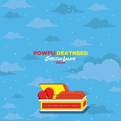 Powfu - death bed (Christian Lalama Remix)