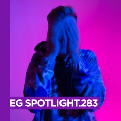 EG SPOTLIGHT.283 Sound of Fractures