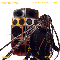 Nia Archives - 25 November 2021