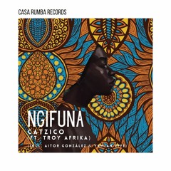 Ngifuna (Aitor González & Yamian Effe Remix)