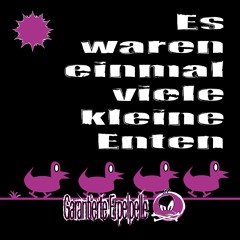Garantierte Erpelpelle - Es waren einmal viele kleine Enten - 02 Helga Hat`s Schwer