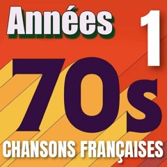 DJ NOBODY presents ANNÉES 70 CHANSONS FRANCAISES part 1