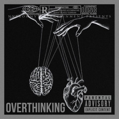 Overthinking