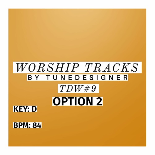 TDW 9 Worship. Become the SOLE OWNER of this track!