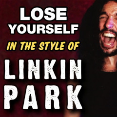 Lose Yourself (In the style of Linkin Park) [feat. Jonathan Young]