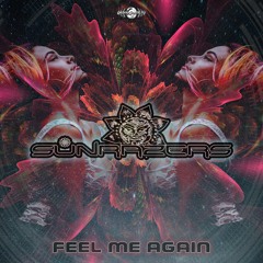 01 - Sunrazers - Feel Me Again