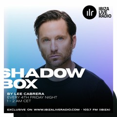 SHADOW BOX - October Mix #18 - by LEE CABRERA