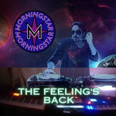 The Feeling's Back