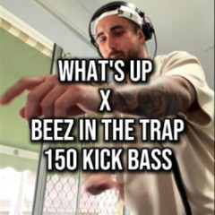 What's Up x Beez In The Trap (Jai Waterhouse 150 Kick Bass Edit) TikTok FREE DOWNLOAD