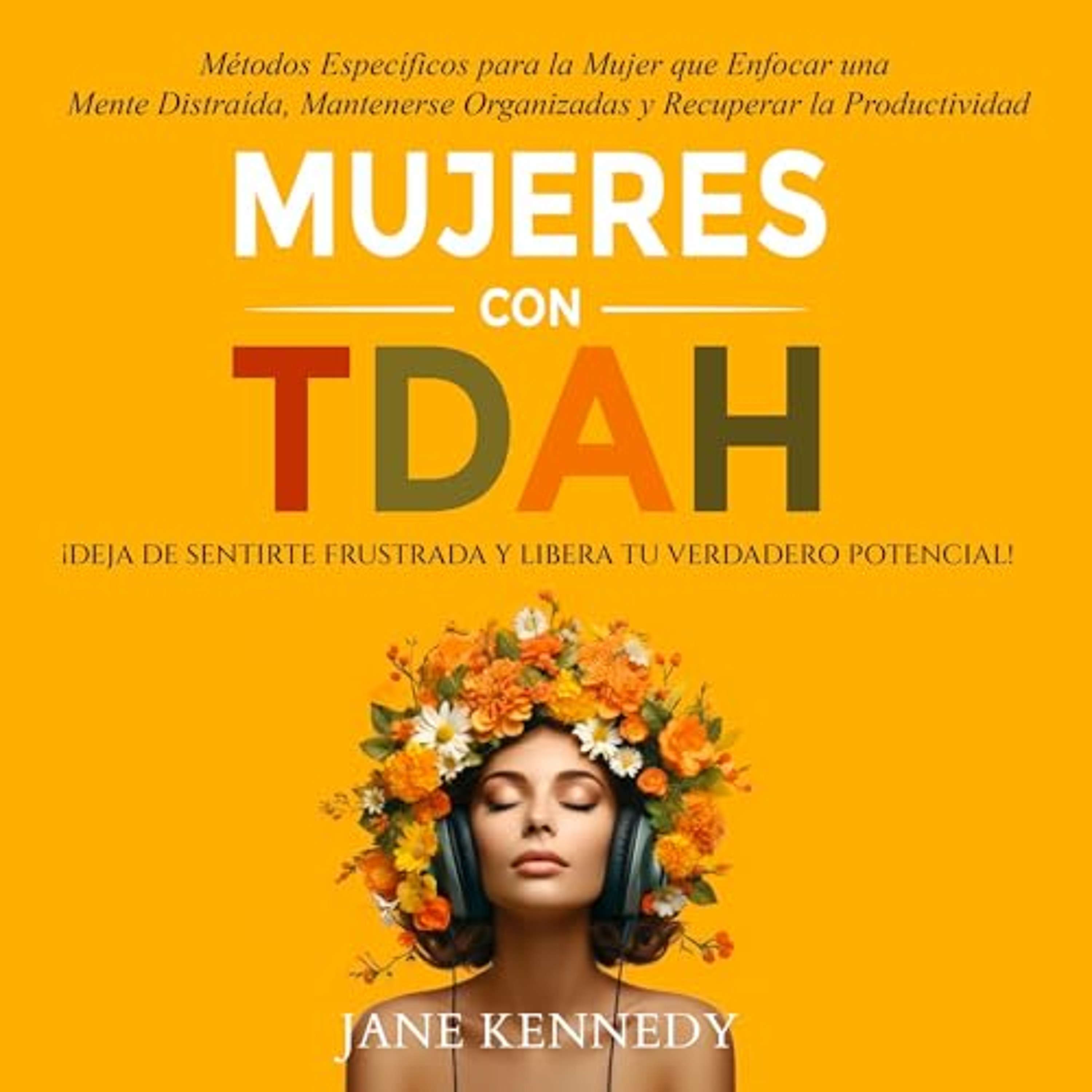 Mujeres con TDAH [Women with ADHD] (Audiolibro) | Prueba Gratis