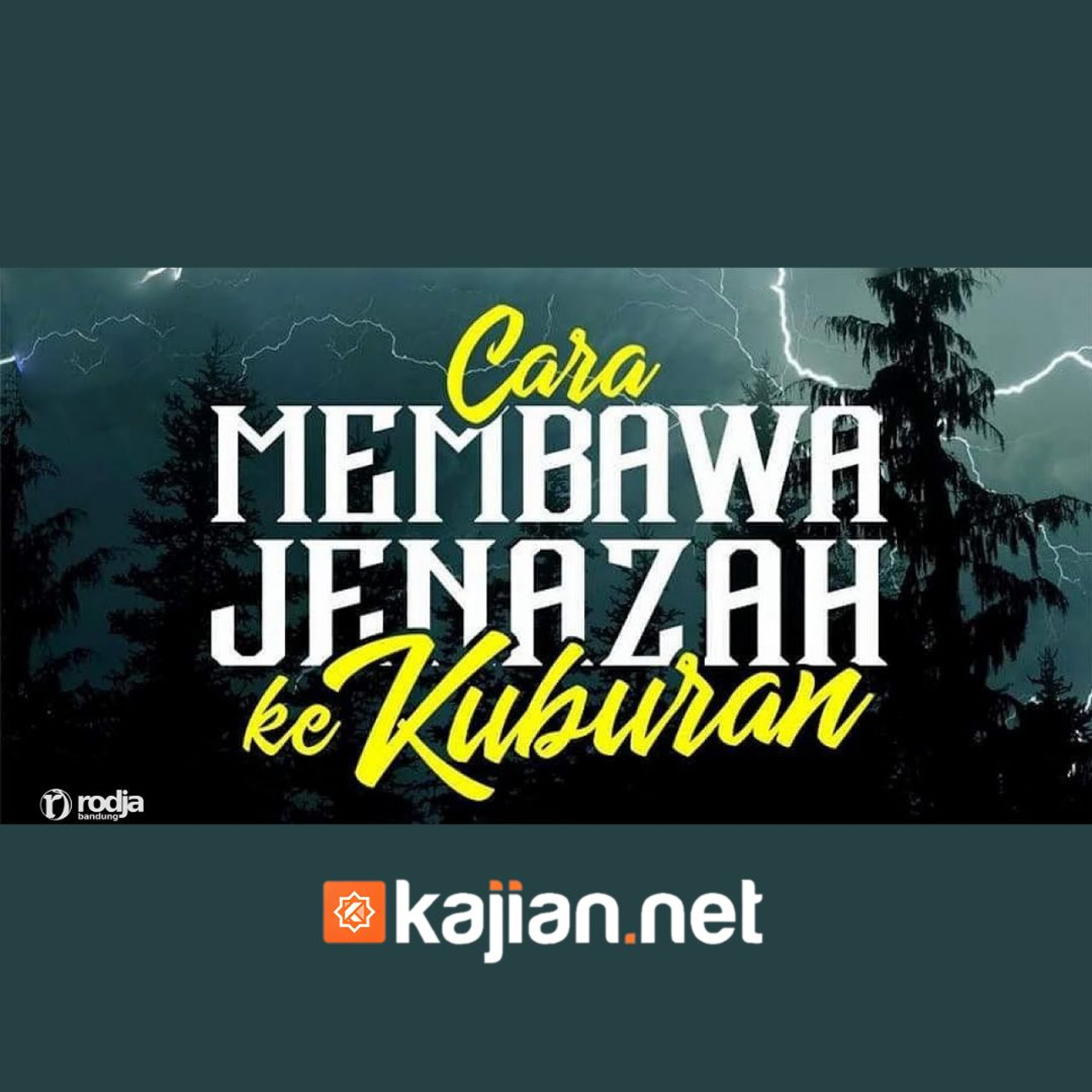 58. Kitab Jenazah_ Cara Membawa Jenazah ke Kuburan #1 (Bulughul Maram) episode artwork