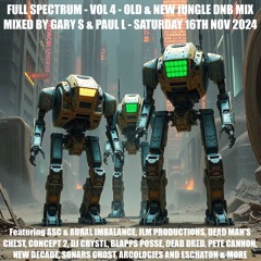 Full Spectrum Volume 4 - Jungle & DNB Old & New - Mixed By Gary Scott & Paul Lynam - 16th Nov 2024