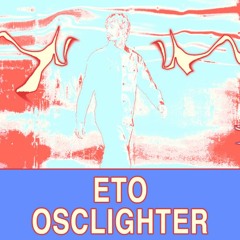 TIRANDO ONDA - ETO OSCLIGHTER