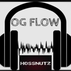 OG FLOW