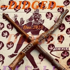 Didged. -  (Unmastered)