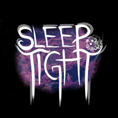 SB:129 (WIP) - SLEEPTIGHT
