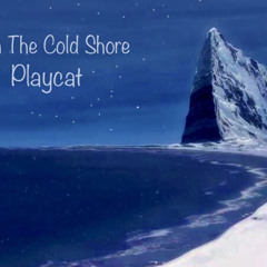 Letter From The Cold Shore