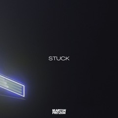 Martin Frizon - Stuck