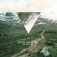 Kife Suffer - Whales Dreams (original Mix)