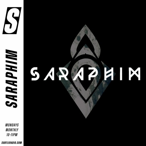 Saraphim - Subtle - 27/07/2020