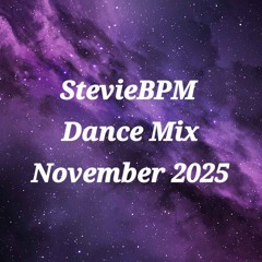 StevieBPM - Dance Mix Nov 2025
