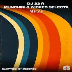 Dj 33 Ft- Munchini - Move