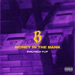 money in the bank - Baka Not Nice (PHILYNCH flip)