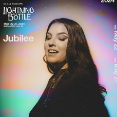 Jubilee @ Lightning in a Bottle 2024