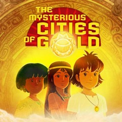 The Mysterious Cities of Gold ''Theme Song'' [Dutch/Nederlands]