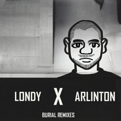 Burial - Shutta (Londy & Arlinton Remix)